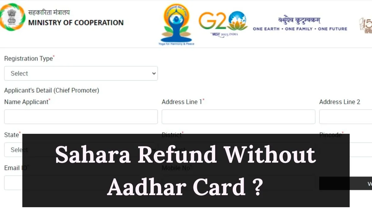 Sahara Refund Without Aadhar Card